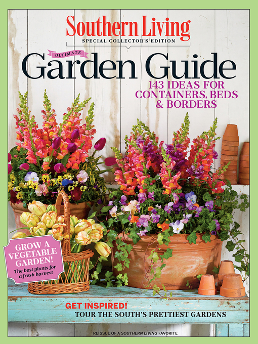 Title details for Ultimate Garden Guide by The Editors of Southern Living - Wait list